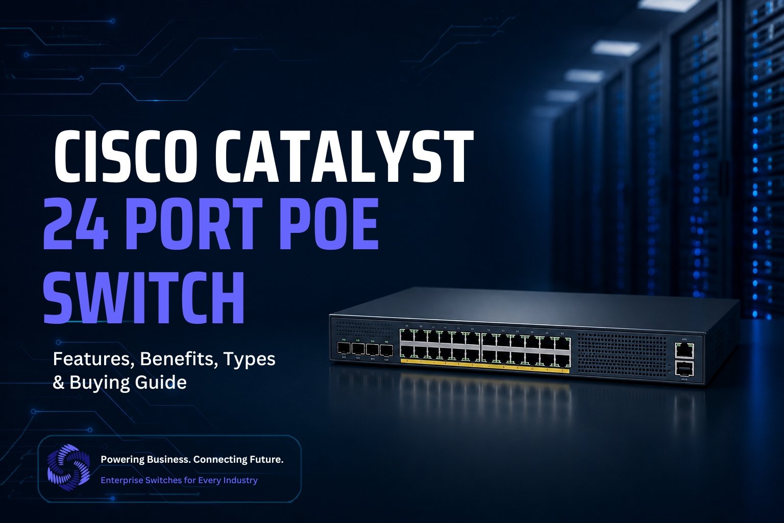 Cisco Catalyst 24 Port PoE Switch