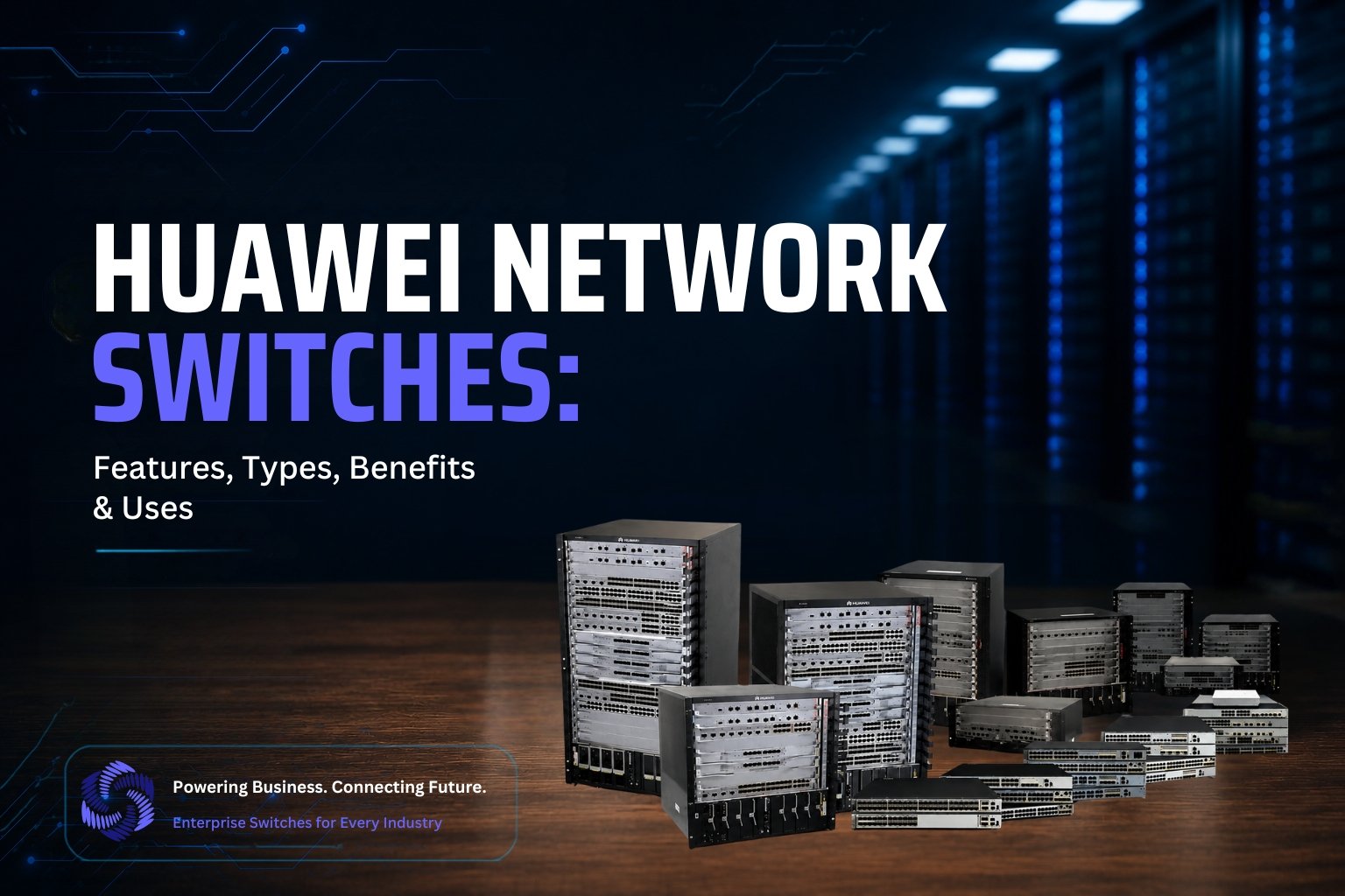 Huawei Network Switches