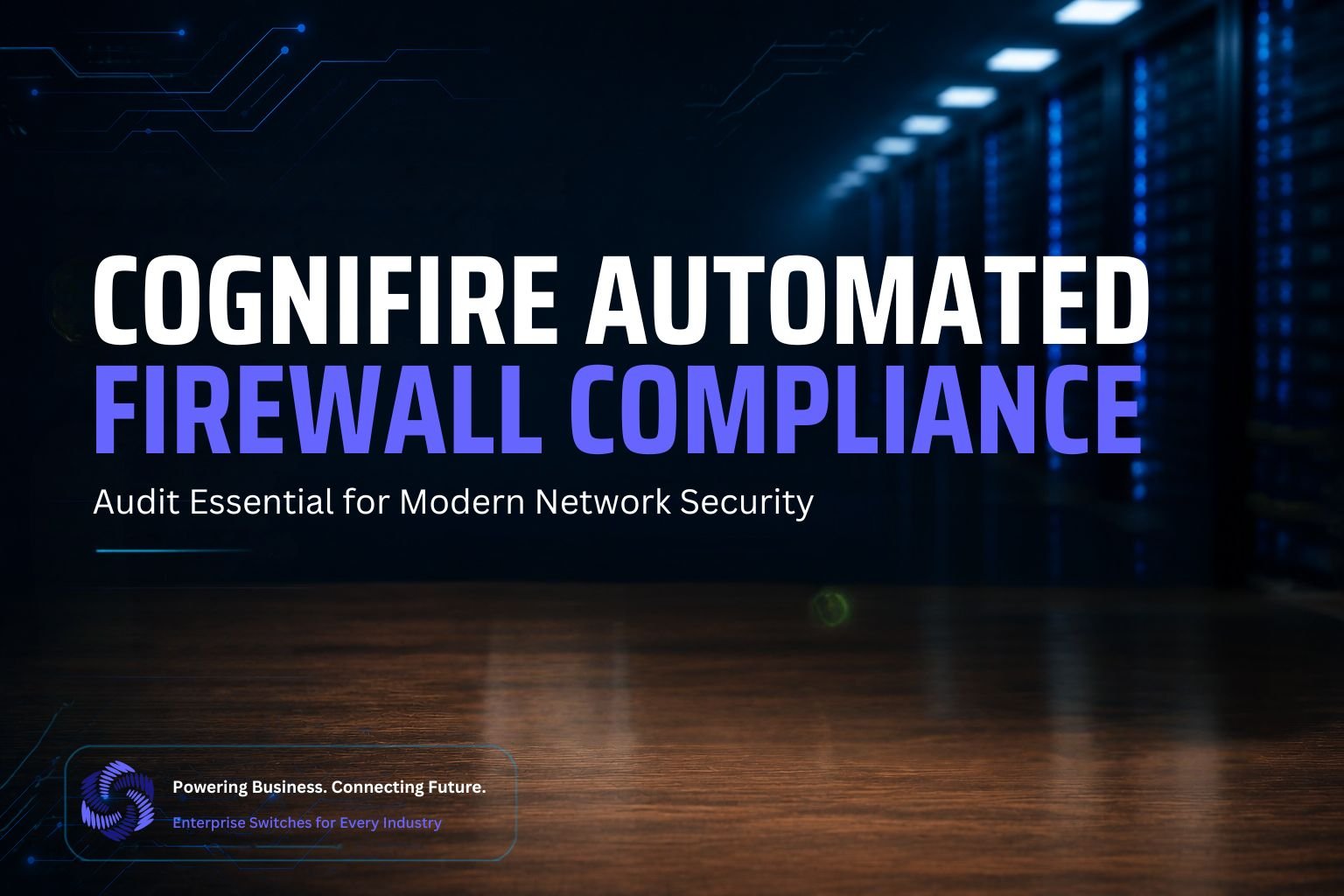 Automated Firewall Compliance Audits