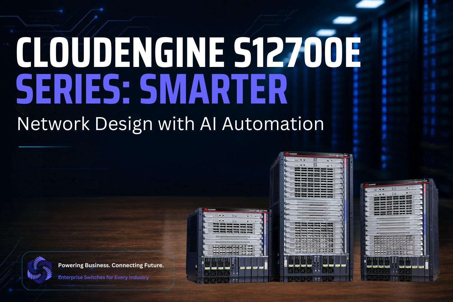 CloudEngine S12700E Series (3)