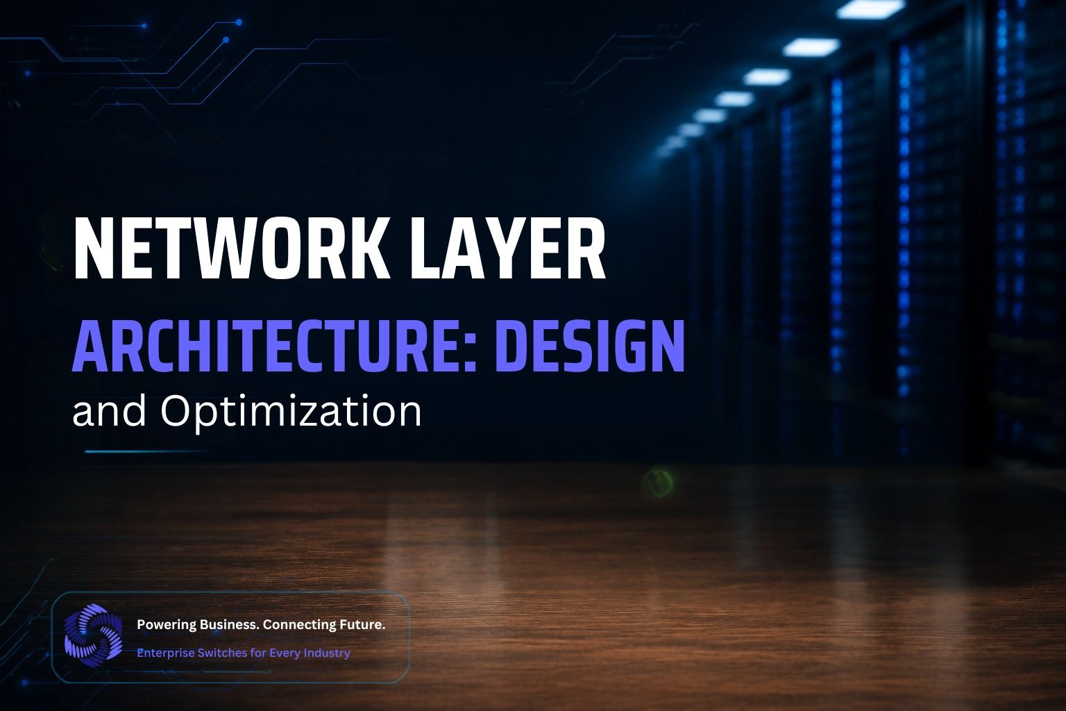 Network Layer Architecture